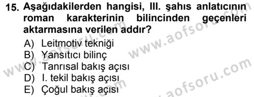 2. Abdülhamit Dönemi Türk Edebiyatı Dersi 2012 - 2013 Yılı (Vize) Ara Sınavı 15. Soru