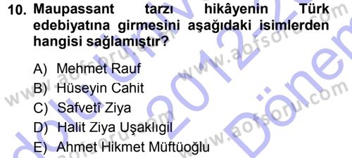 2. Abdülhamit Dönemi Türk Edebiyatı Dersi 2012 - 2013 Yılı (Final) Dönem Sonu Sınav Soruları 10. Soru