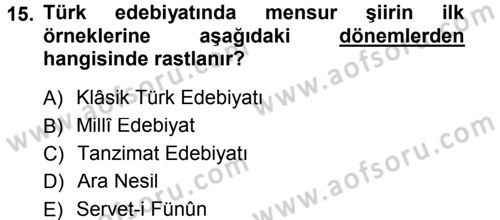 2. Abdülhamit Dönemi Türk Edebiyatı Dersi 2012 - 2013 Yılı (Final) Dönem Sonu Sınav Soruları 15. Soru
