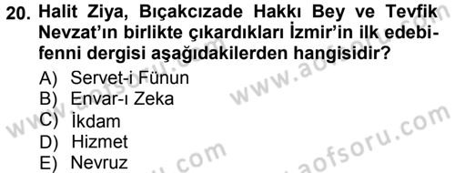 2. Abdülhamit Dönemi Türk Edebiyatı Dersi 2012 - 2013 Yılı (Final) Dönem Sonu Sınav Soruları 20. Soru