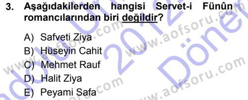 2. Abdülhamit Dönemi Türk Edebiyatı Dersi 2012 - 2013 Yılı (Final) Dönem Sonu Sınav Soruları 3. Soru