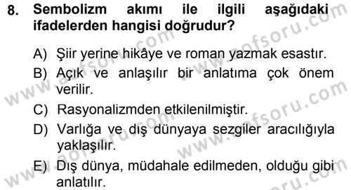 2. Abdülhamit Dönemi Türk Edebiyatı Dersi 2012 - 2013 Yılı (Final) Dönem Sonu Sınav Soruları 8. Soru
