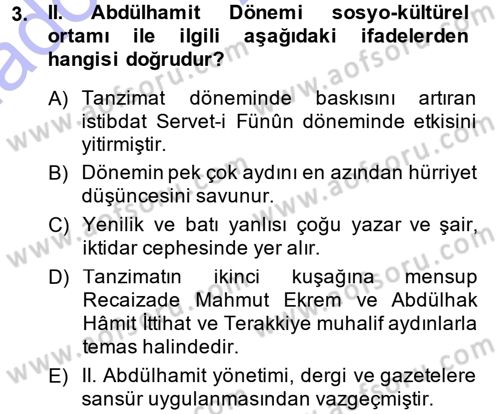 2. Abdülhamit Dönemi Türk Edebiyatı Dersi 2014 - 2015 Yılı (Vize) Ara Sınavı 3. Soru