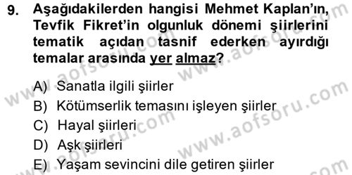 2. Abdülhamit Dönemi Türk Edebiyatı Dersi 2014 - 2015 Yılı (Vize) Ara Sınavı 9. Soru