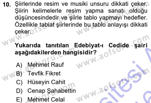 2. Abdülhamit Dönemi Türk Edebiyatı Dersi 2015 - 2016 Yılı (Vize) Ara Sınav Soruları 10. Soru