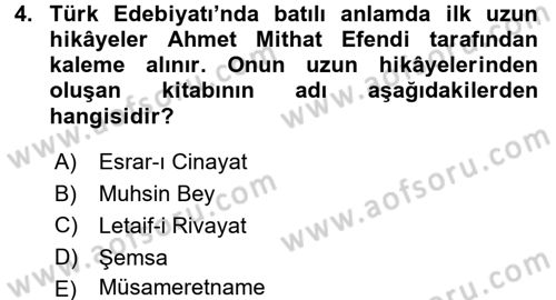 2. Abdülhamit Dönemi Türk Edebiyatı Dersi 2015 - 2016 Yılı (Final) Dönem Sonu Sınav Soruları 4. Soru