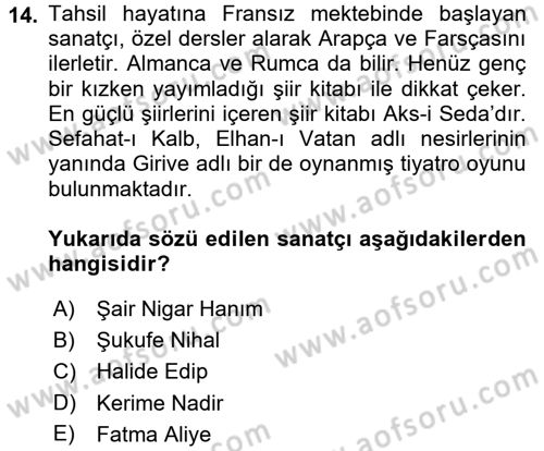 2. Abdülhamit Dönemi Türk Edebiyatı Dersi 2016 - 2017 Yılı 3 Ders Sınav Soruları 14. Soru