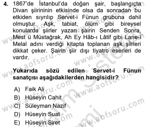 2. Abdülhamit Dönemi Türk Edebiyatı Dersi 2016 - 2017 Yılı (Vize) Ara Sınav Soruları 4. Soru