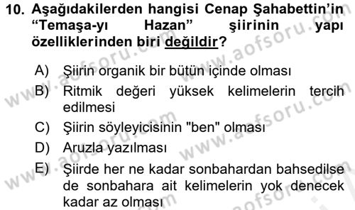2. Abdülhamit Dönemi Türk Edebiyatı Dersi 2016 - 2017 Yılı (Final) Dönem Sonu Sınav Soruları 10. Soru