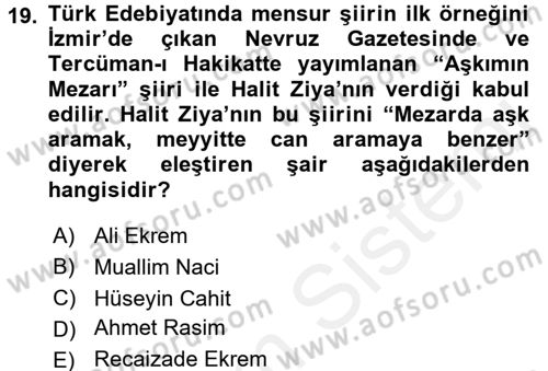 2. Abdülhamit Dönemi Türk Edebiyatı Dersi 2016 - 2017 Yılı (Final) Dönem Sonu Sınav Soruları 19. Soru