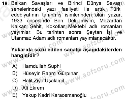 2. Abdülhamit Dönemi Türk Edebiyatı Dersi 2017 - 2018 Yılı 3 Ders Sınavı 18. Soru