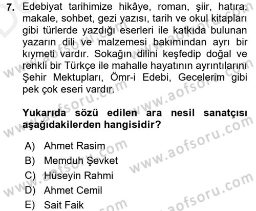 2. Abdülhamit Dönemi Türk Edebiyatı Dersi 2017 - 2018 Yılı 3 Ders Sınavı 7. Soru