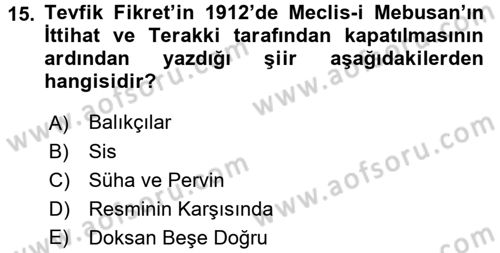 2. Abdülhamit Dönemi Türk Edebiyatı Dersi 2017 - 2018 Yılı (Vize) Ara Sınavı 15. Soru