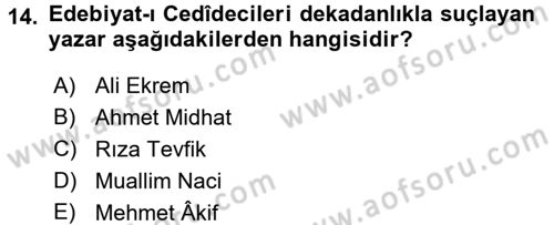 2. Abdülhamit Dönemi Türk Edebiyatı Dersi 2017 - 2018 Yılı (Final) Dönem Sonu Sınav Soruları 14. Soru