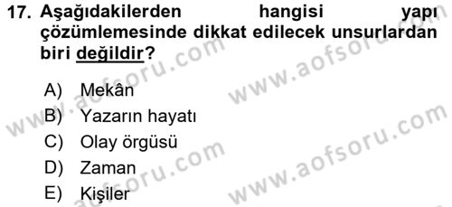 2. Abdülhamit Dönemi Türk Edebiyatı Dersi 2017 - 2018 Yılı (Final) Dönem Sonu Sınav Soruları 17. Soru