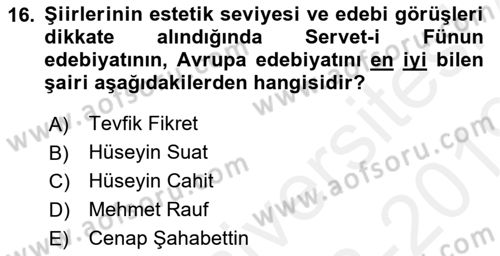 2. Abdülhamit Dönemi Türk Edebiyatı Dersi 2018 - 2019 Yılı (Final) Dönem Sonu Sınavı 16. Soru