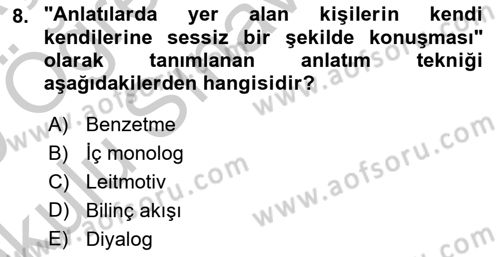 2. Abdülhamit Dönemi Türk Edebiyatı Dersi 2018 - 2019 Yılı Yaz Okulu Sınav Soruları 8. Soru