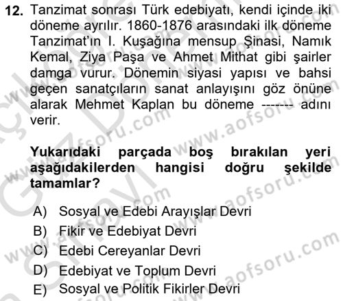 2. Abdülhamit Dönemi Türk Edebiyatı Dersi 2019 - 2020 Yılı (Vize) Ara Sınav Soruları 12. Soru