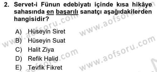 2. Abdülhamit Dönemi Türk Edebiyatı Dersi 2019 - 2020 Yılı (Vize) Ara Sınav Soruları 2. Soru