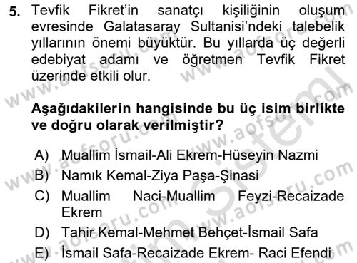 2. Abdülhamit Dönemi Türk Edebiyatı Dersi 2019 - 2020 Yılı (Vize) Ara Sınav Soruları 5. Soru