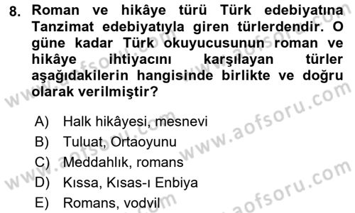 2. Abdülhamit Dönemi Türk Edebiyatı Dersi 2019 - 2020 Yılı (Vize) Ara Sınav Soruları 8. Soru