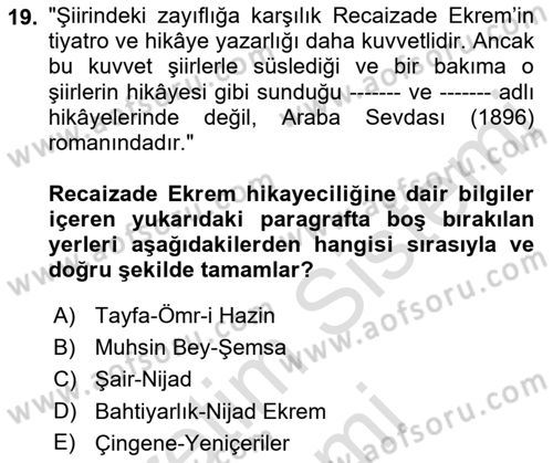 2. Abdülhamit Dönemi Türk Edebiyatı Dersi 2021 - 2022 Yılı (Vize) Ara Sınavı 19. Soru