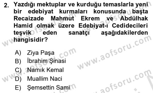 2. Abdülhamit Dönemi Türk Edebiyatı Dersi 2021 - 2022 Yılı (Vize) Ara Sınavı 2. Soru