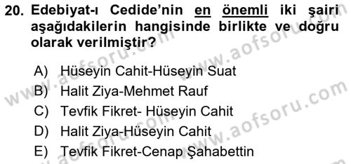 2. Abdülhamit Dönemi Türk Edebiyatı Dersi 2021 - 2022 Yılı (Vize) Ara Sınavı 20. Soru