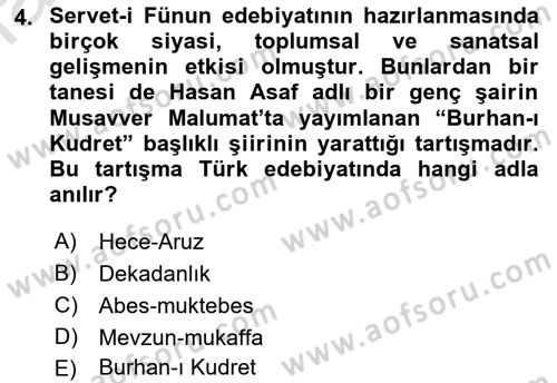 2. Abdülhamit Dönemi Türk Edebiyatı Dersi 2021 - 2022 Yılı (Vize) Ara Sınavı 4. Soru