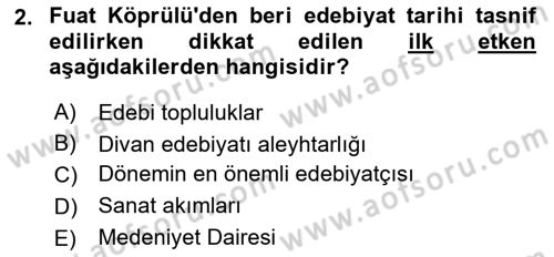 2. Abdülhamit Dönemi Türk Edebiyatı Dersi 2021 - 2022 Yılı Yaz Okulu Sınav Soruları 2. Soru