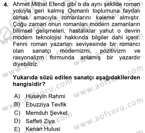2. Abdülhamit Dönemi Türk Edebiyatı Dersi 2021 - 2022 Yılı Yaz Okulu Sınav Soruları 4. Soru