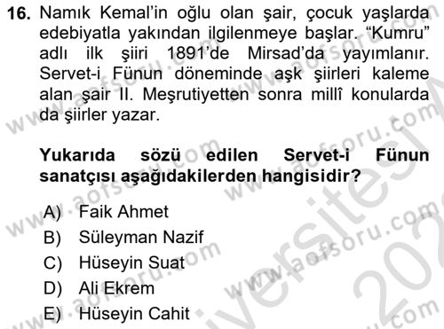 2. Abdülhamit Dönemi Türk Edebiyatı Dersi 2022 - 2023 Yılı (Vize) Ara Sınav Soruları 16. Soru