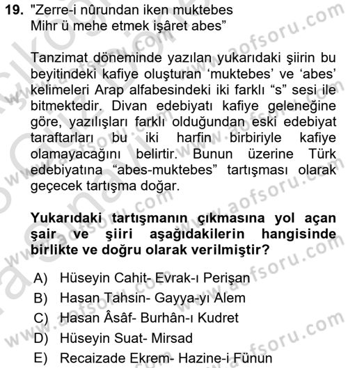 2. Abdülhamit Dönemi Türk Edebiyatı Dersi 2022 - 2023 Yılı (Vize) Ara Sınav Soruları 19. Soru