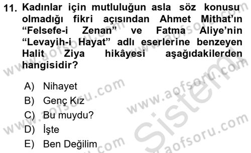 2. Abdülhamit Dönemi Türk Edebiyatı Dersi 2023 - 2024 Yılı (Vize) Ara Sınavı 11. Soru