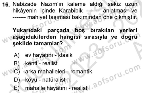 2. Abdülhamit Dönemi Türk Edebiyatı Dersi 2023 - 2024 Yılı (Vize) Ara Sınavı 16. Soru