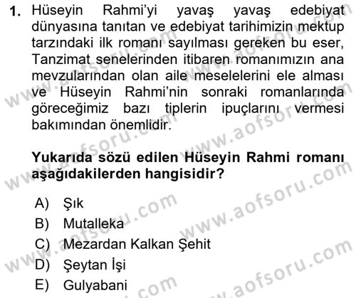 2. Abdülhamit Dönemi Türk Edebiyatı Dersi 2023 - 2024 Yılı (Final) Dönem Sonu Sınav Soruları 1. Soru