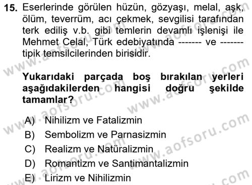 2. Abdülhamit Dönemi Türk Edebiyatı Dersi 2023 - 2024 Yılı (Final) Dönem Sonu Sınav Soruları 15. Soru