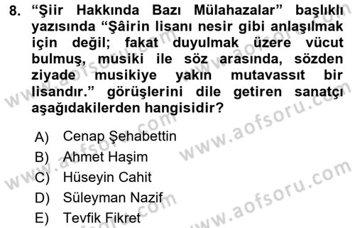 2. Abdülhamit Dönemi Türk Edebiyatı Dersi 2023 - 2024 Yılı (Final) Dönem Sonu Sınav Soruları 8. Soru