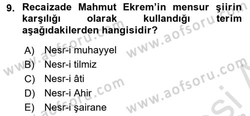 2. Abdülhamit Dönemi Türk Edebiyatı Dersi 2023 - 2024 Yılı (Final) Dönem Sonu Sınav Soruları 9. Soru