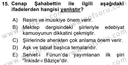 2. Abdülhamit Dönemi Türk Edebiyatı Dersi 2024 - 2025 Yılı (Vize) Ara Sınav Soruları 15. Soru