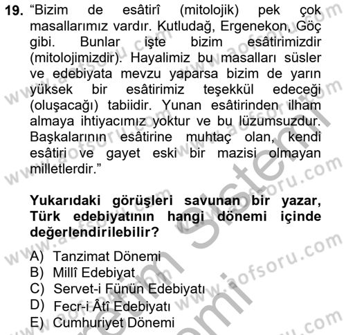 Türk Edebiyatının Mitolojik Kaynakları Dersi 2012 - 2013 Yılı (Final) Dönem Sonu Sınav Soruları 19. Soru