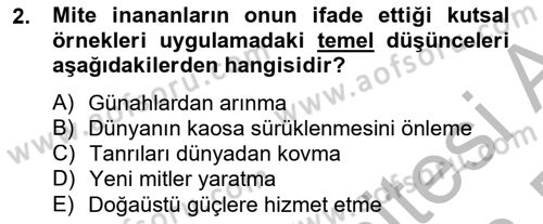 Türk Edebiyatının Mitolojik Kaynakları Dersi 2012 - 2013 Yılı (Final) Dönem Sonu Sınav Soruları 2. Soru