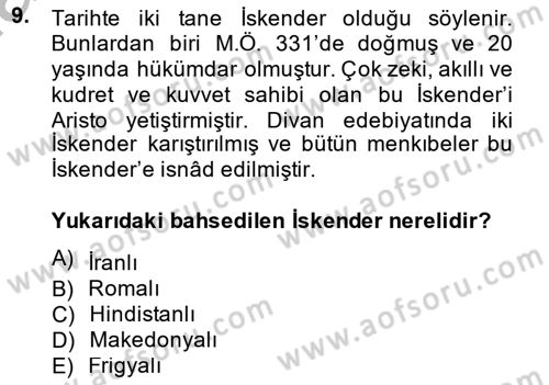 Türk Edebiyatının Mitolojik Kaynakları Dersi 2013 - 2014 Yılı (Final) Dönem Sonu Sınav Soruları 9. Soru