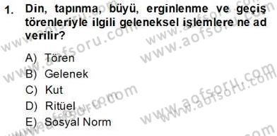 Türk Edebiyatının Mitolojik Kaynakları Dersi 2014 - 2015 Yılı (Vize) Ara Sınav Soruları 1. Soru