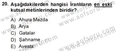 Türk Edebiyatının Mitolojik Kaynakları Dersi 2014 - 2015 Yılı (Vize) Ara Sınav Soruları 20. Soru