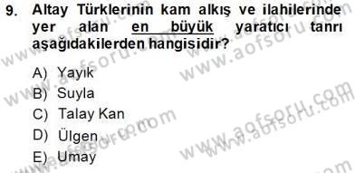 Türk Edebiyatının Mitolojik Kaynakları Dersi 2014 - 2015 Yılı (Vize) Ara Sınav Soruları 9. Soru
