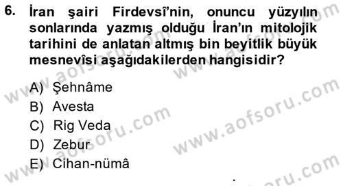 Türk Edebiyatının Mitolojik Kaynakları Dersi 2014 - 2015 Yılı (Final) Dönem Sonu Sınav Soruları 6. Soru