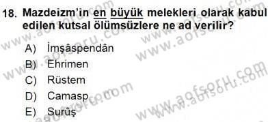 Türk Edebiyatının Mitolojik Kaynakları Dersi 2015 - 2016 Yılı (Vize) Ara Sınav Soruları 18. Soru
