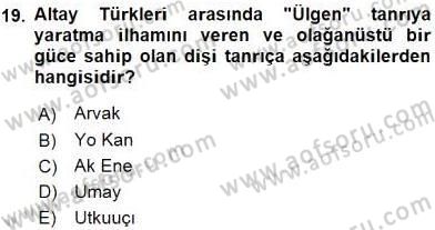 Türk Edebiyatının Mitolojik Kaynakları Dersi 2015 - 2016 Yılı (Vize) Ara Sınav Soruları 19. Soru