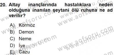 Türk Edebiyatının Mitolojik Kaynakları Dersi 2015 - 2016 Yılı (Vize) Ara Sınav Soruları 20. Soru
